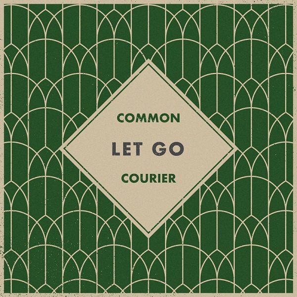 Let Go by Common Courier